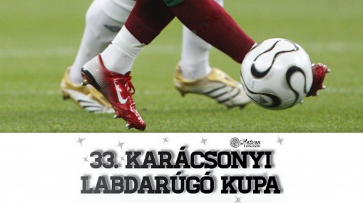   - Karácsonyi Labdarúgó Kupa